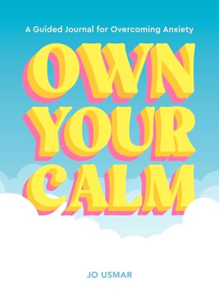 Own Your Calm