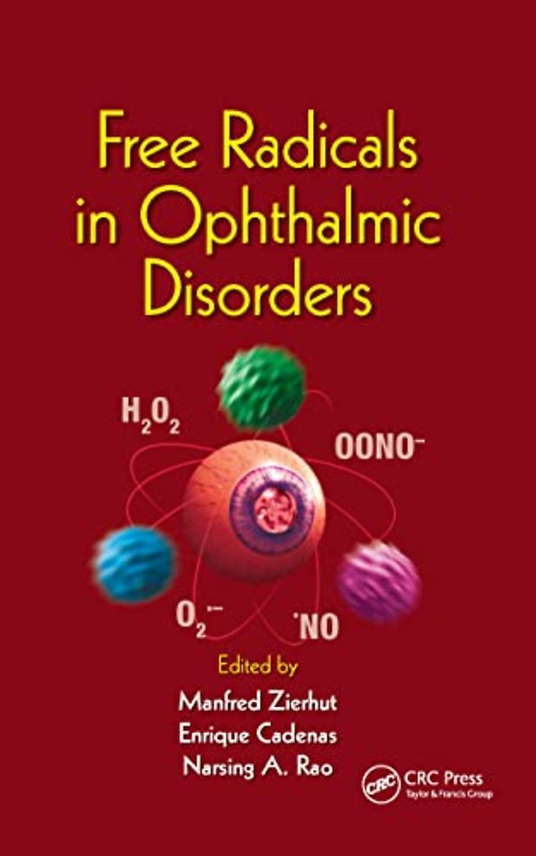 Free Radicals in Ophthalmic Disorders