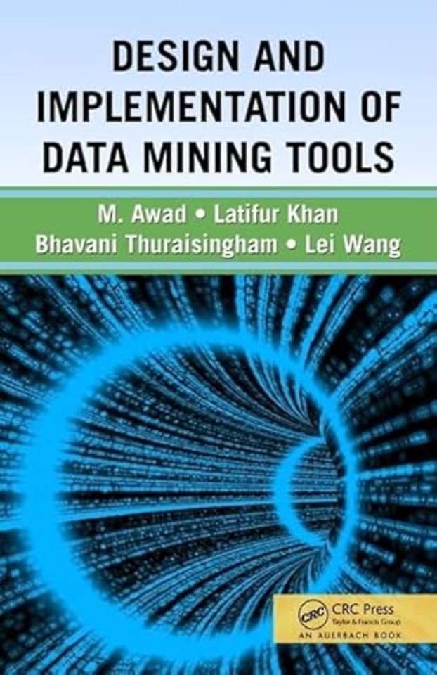 Design and Implementation of Data Mining Tools
