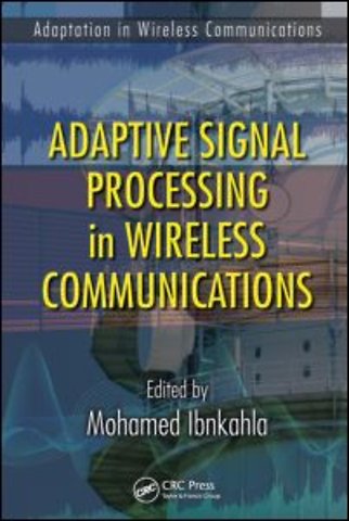Adaptive Signal Processing in Wireless Communications