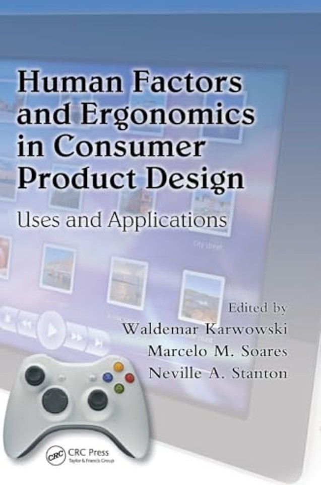Human Factors and Ergonomics in Consumer Product Design