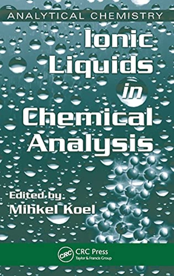 Ionic Liquids in Chemical Analysis