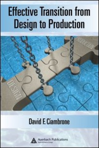 Effective Transition from Design to Production