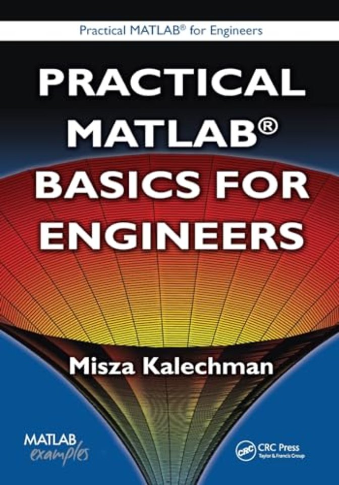 Practical MATLAB Basics for Engineers