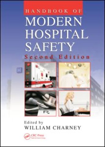 Handbook of Modern Hospital Safety