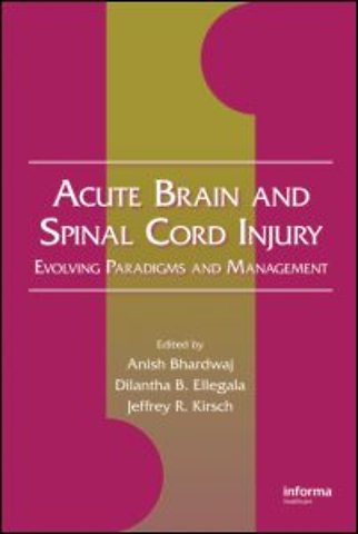 Acute Brain and Spinal Cord Injury