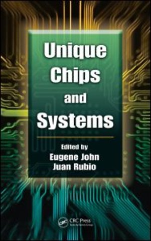 Unique Chips and Systems