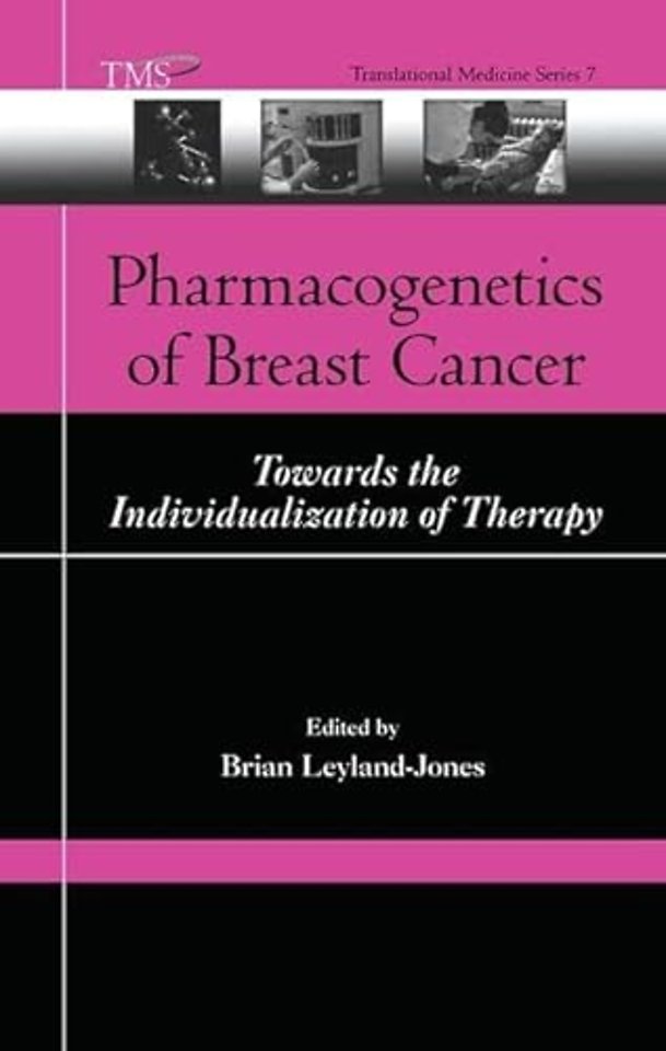 Pharmacogenetics of Breast Cancer