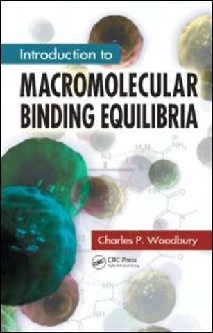 Introduction to Macromolecular Binding Equilibria