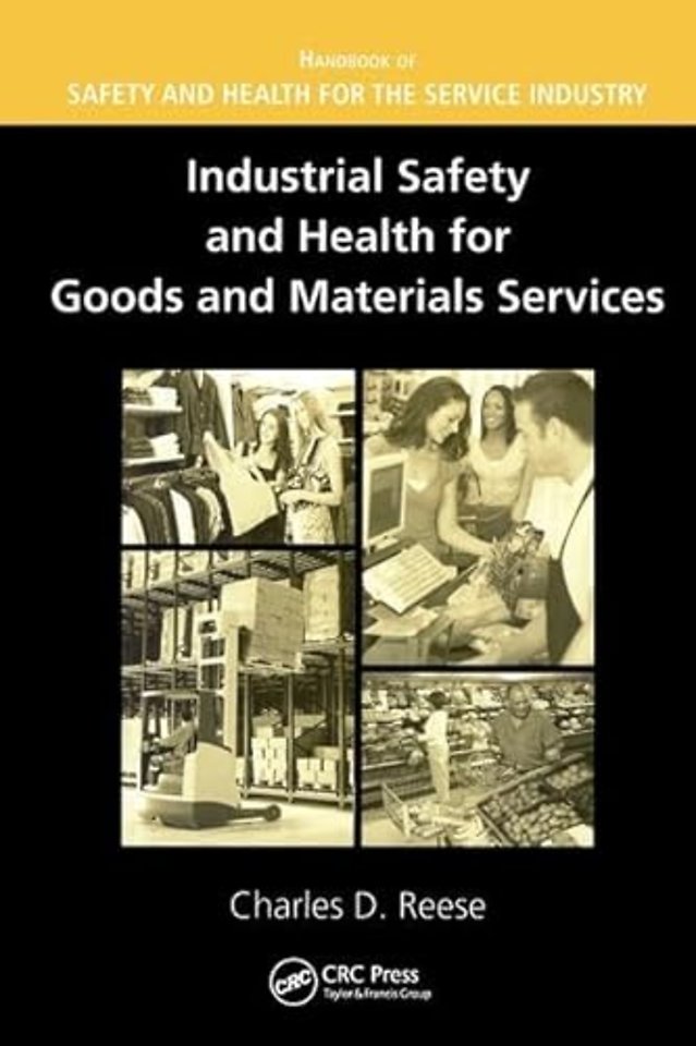 Industrial Safety and Health for Goods and Materials Services