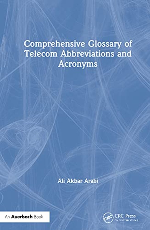 Comprehensive Glossary of Telecom Abbreviations and Acronyms