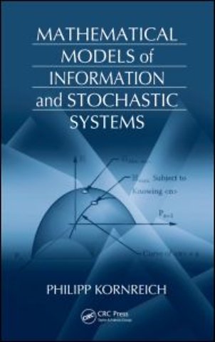 Mathematical Models of Information and Stochastic Systems