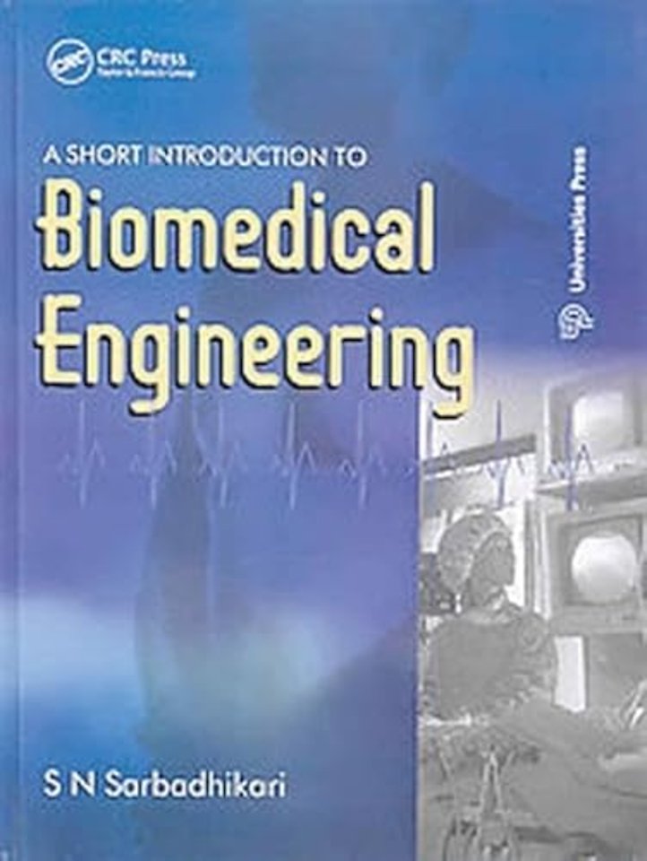 Short Introduction to Biomedical Engineering