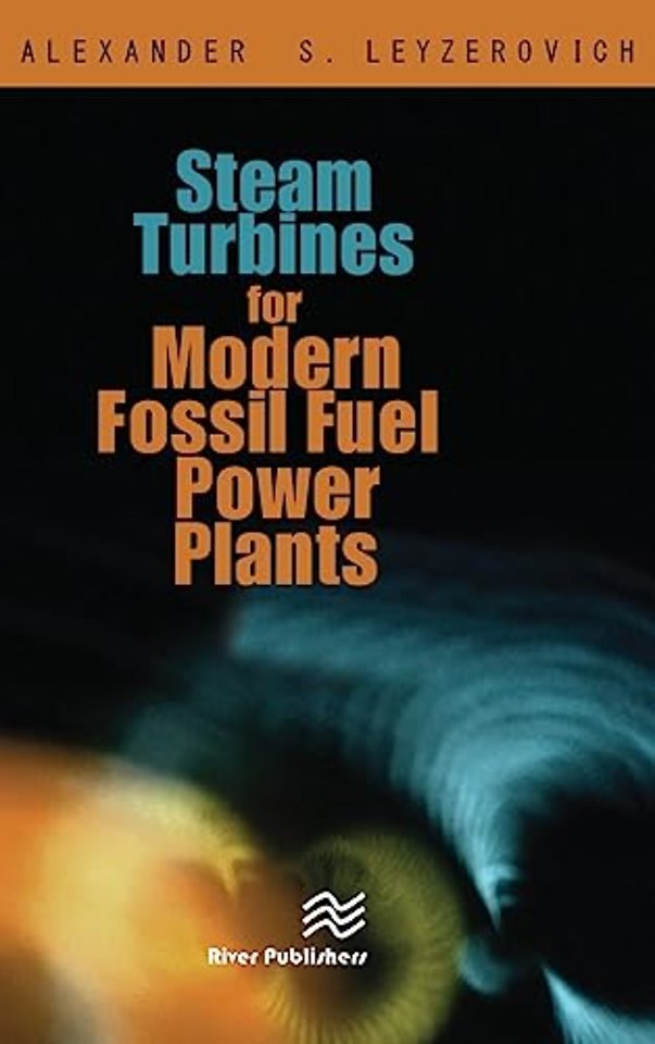 Steam Turbines for Modern Fossil-Fuel Power Plants