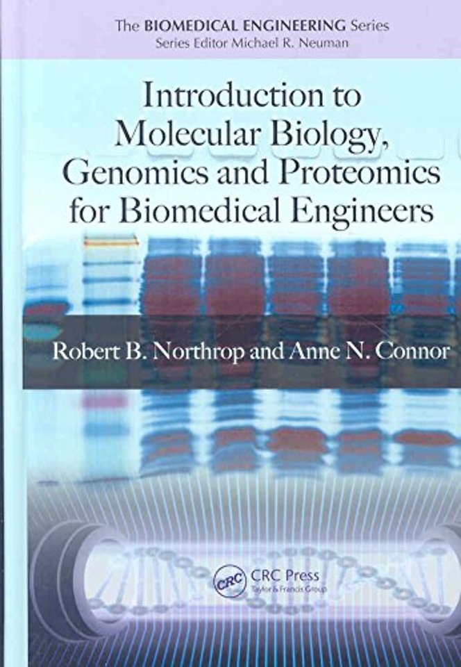 Introduction to Molecular Biology, Genomics and Proteomics for Biomedical Engineers