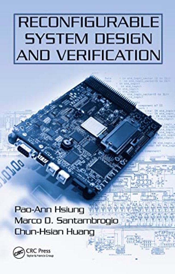 Reconfigurable System Design and Verification