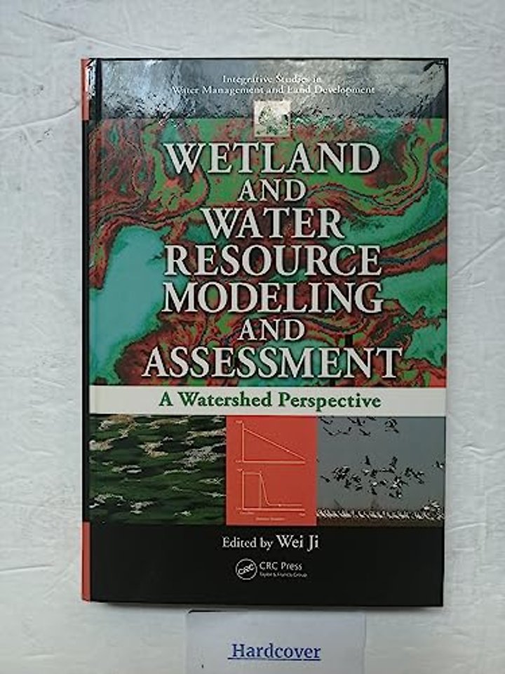 Wetland and Water Resource Modeling and Assessment