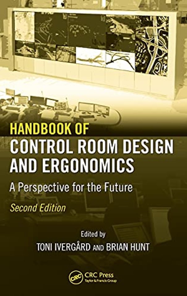 Handbook of Control Room Design and Ergonomics