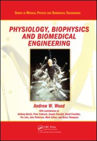 Physiology, Biophysics, and Biomedical Engineering