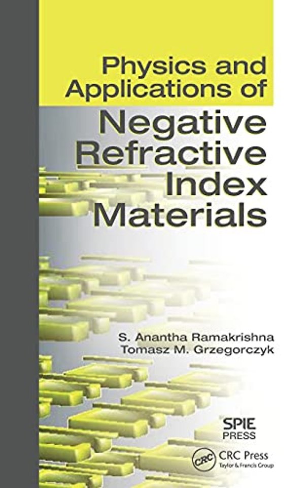 Physics and Applications of Negative Refractive Index Materials