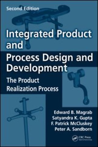 Integrated Product and Process Design and Development