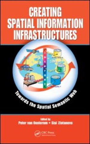 Creating Spatial Information Infrastructures
