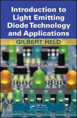 Introduction to Light Emitting Diode Technology and Applications