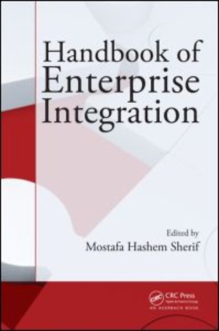 Handbook of Enterprise Integration