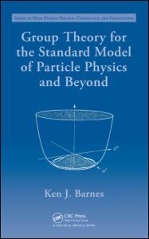 Group Theory for the Standard Model of Particle Physics and Beyond