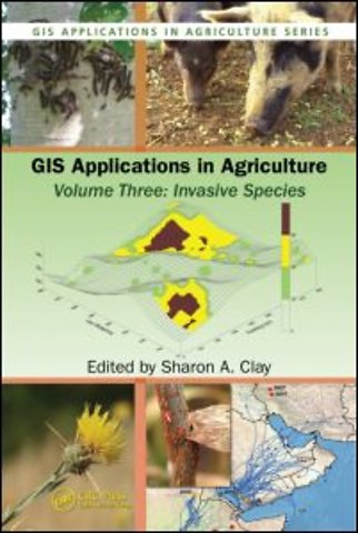 GIS Applications in Agriculture, Volume Three
