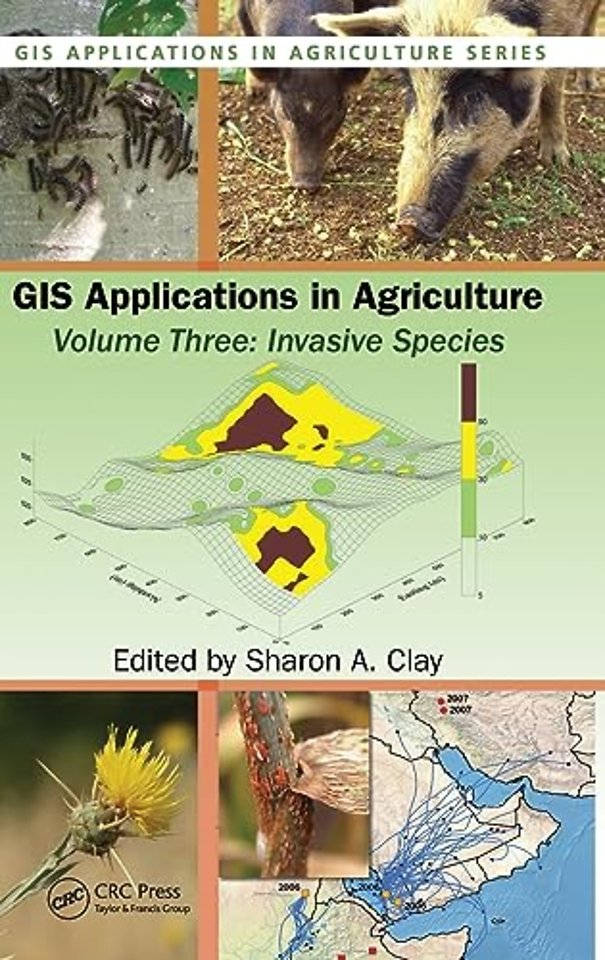 GIS Applications in Agriculture, Volume Three