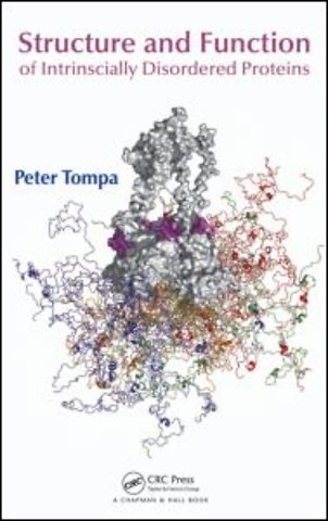 Structure and Function of Intrinsically Disordered Proteins
