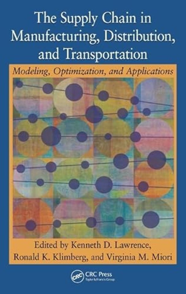 Supply Chain in Manufacturing, Distribution, and Transportation