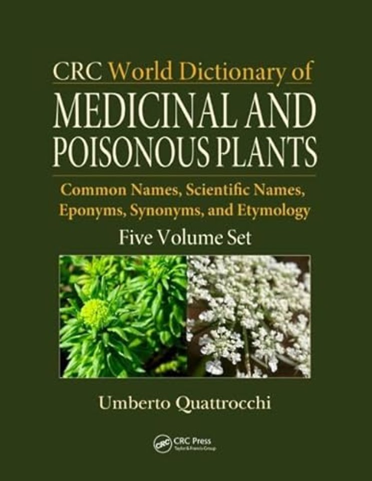 CRC World Dictionary of Medicinal and Poisonous Plants