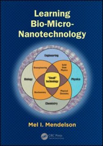 Learning Bio-Micro-Nanotechnology