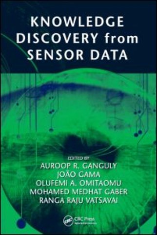 Knowledge Discovery from Sensor Data