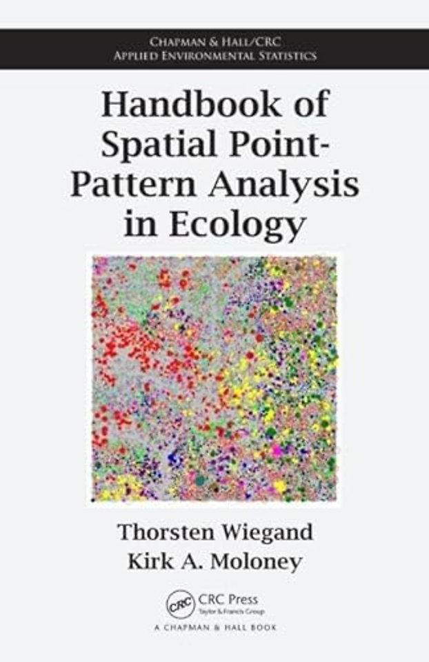 Handbook of Spatial Point-Pattern Analysis in Ecology