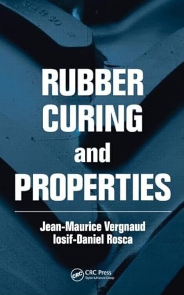 Rubber Curing and Properties