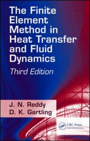 Finite Element Method in Heat Transfer and Fluid Dynamics