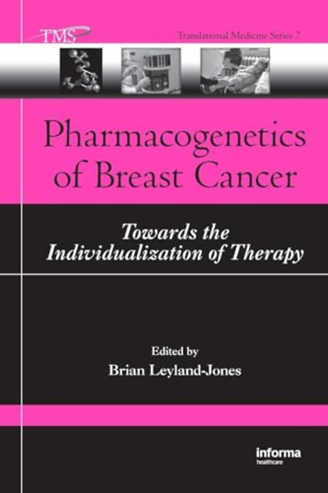 Pharmacogenetics of Breast Cancer