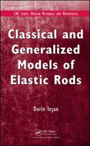 Classical and Generalized Models of Elastic Rods