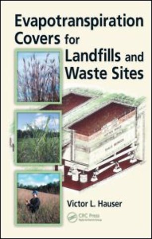 Evapotranspiration Covers for Landfills and Waste Sites