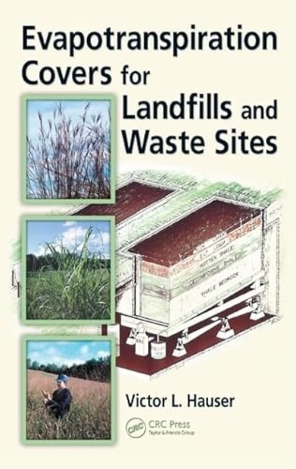 Evapotranspiration Covers for Landfills and Waste Sites