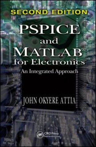 PSPICE and MATLAB for Electronics