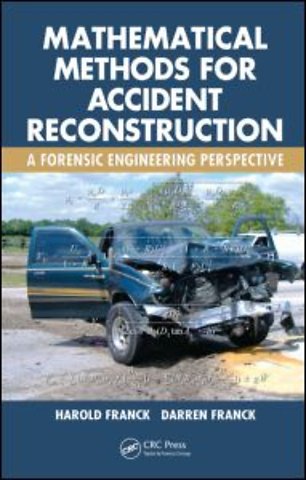 Mathematical Methods for Accident Reconstruction