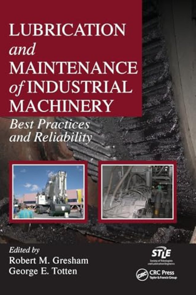 Lubrication and Maintenance of Industrial Machinery
