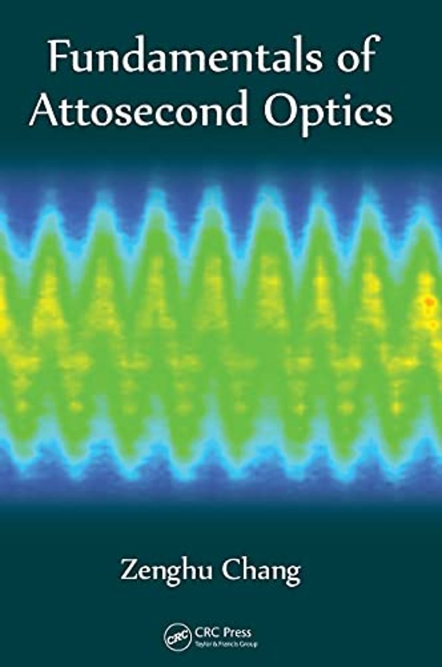 Fundamentals of Attosecond Optics