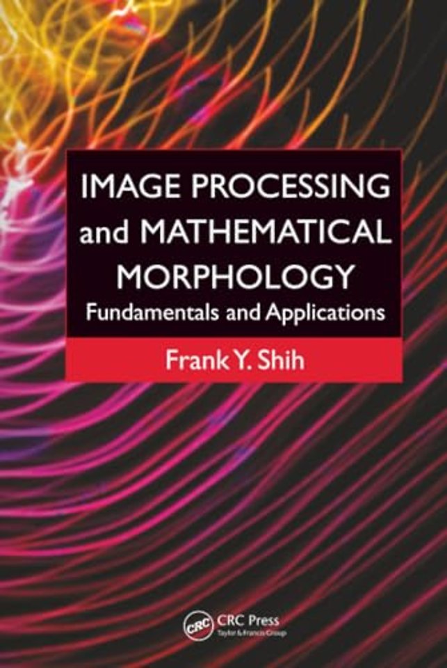 Image Processing and Mathematical Morphology