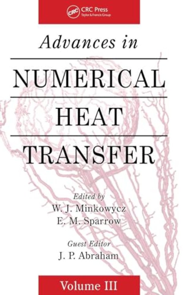 Advances in Numerical Heat Transfer, Volume 3