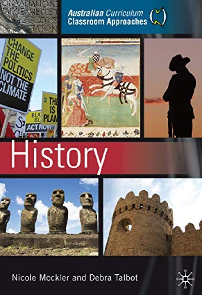 Australian Curriculum Classroom Approaches: History
